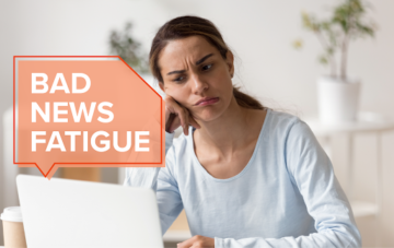 Bad News Fatigue
