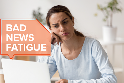 Bad News Fatigue